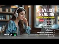 Download Lagu Playlist Trending Lagu Pop Indonesia  🖤🎧 10 Lagu Viral 2025 yang Siap Nemenin Harimu
