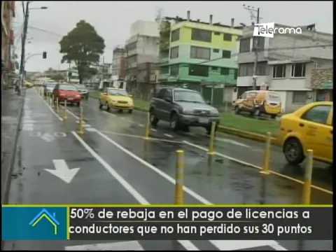 50% de rebaja en el pago de licencias a conductores que no ha perdido sus 30 puntos