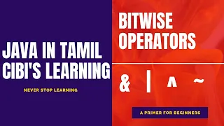 Java in Tamil Bitwise operators