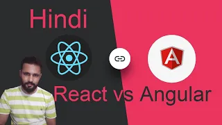 Angular vs react in Hindi