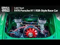1970 Porsche 911 RSR-Style Race Car Cold Start Bring a Trailer