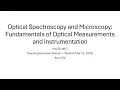 Optical Spectroscopy and Microscopy - Week 8