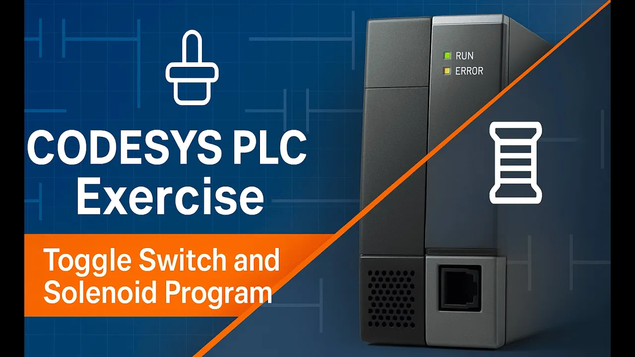 CODESYS PLC Exercise: Toggle Switch and Solenoid Program