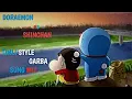 Download Lagu DORAEMON VS SHINCHAN TIMLI STYLE GARBA SONG MIX ❤@djdivyesh5075