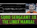 sudo Sergeant 10 - The Linux Manual