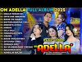 Lagu DIBALIK PENANTIAN - LUSYANA ADELLA - OM ADELLA FULL ALBUM TERBARU 2025