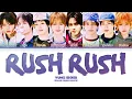 YUHZ (유어즈) - 'Rush Rush' (Color Coded Lyrics)