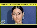 Euphoria Star Alexa Demie Has Been Lying About Her Age
