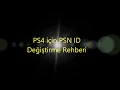 PS4 icin PSN ID Degistirme Rehberi
