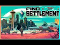 BEST Way to Find a Settlement No Man s Sky