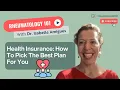 Health Insurance 101 How to Pick the Best Plan for You