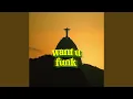 Lagu WANT U FUNK (SLOWED)