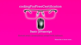 Basic Javascript Access Multi-Dimensional Arrays With Indexes freeCodeCamp 43 of 113