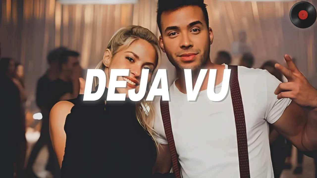Prince Royce, Shakira - Deja vu (Letra) Prince Royce, Shakira - Deja vu (Letra)
