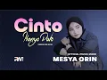 Download Lagu Mesya Orin - Cinto Hanyo Duto (Official Music Video)