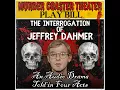 Episode 64 The Interrogation of Jeffrey Dahmer