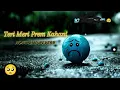 Download Lagu Teri Meri Prem Kahani Slowed-Reverb || Bodyguard ||