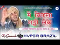Download Lagu Main Nikla Gaddi Leke Hindi Dj Remix | Hyper Brazil Mix | Dj Ganesh Phulera