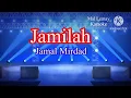 Download Lagu Jamilah ( Jamal Mirdad )