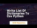 write list of dictionaries to csv python
