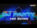 Download Lagu DJ PARTY FUNKOT FULLBASS🔥