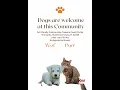 Dogs are Welcome at this Community