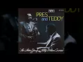 Lester Young-Teddy Wilson Quartet - Prisoner of Love