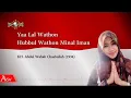 Download Lagu Lirik Mars NU Yalal Wathon by Ning Annisa hawa - arr masemud