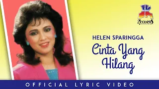 Download Helen Sparingga - Cinta Yang Hilang (Official Lyric Video) MP3