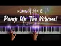 Download Lagu PLAVE(플레이브) - Pump up the volume! 피아노 커버 / PLAVE - Pump up the volume! extreme piano cover