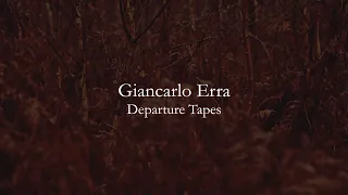 Download Giancarlo Erra - Departure Tape (edit) (from Departure Tapes) MP3
