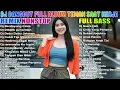 Download Lagu DJ DANGDUT FULL BASS NONSTOP 🔥DJ ENAK NEMANI SAAT SANTAI DJ TERBARU 2025 🚀REMIX NONSTOP FULL BASS
