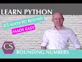 ROUNDING NUMBERS IN PYTHON Simple way to round without rounding up and two methods of rounding up