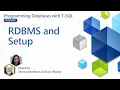 RDBMS and Setup 1 of 7 Programming Databases with T-SQL for Beginners