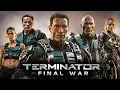 TERMINATOR Full Movie 2025: Final War | Superhero FXL Action Movies 2025 in English (Game Movie)