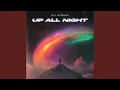 Download Lagu Up All Night