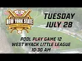 2026 NYS Little League Baseball Championship - Pool Play Game 12