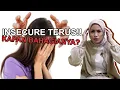 Lagu Indah Sundari Psikolog | MASIH AJA INSECURE? Coba Kamu Lakukan Hal Ini...