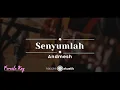 Download Lagu Senyumlah – Andmesh (KARAOKE AKUSTIK - FEMALE KEY)