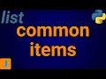 Write A Python Program To Find Common Items From Two Lists