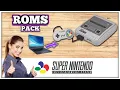 PACKS ROMS SNES 2023 Fullset Roms
