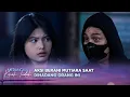 Download Lagu Mencekam! Mutiara Dihadang Sosok Misterius di Jalan | Merangkai Kisah Indah - Episode 76