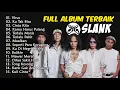 Lagu Full Album Slank | Enak Di Dengerin Saat Nongkrong
