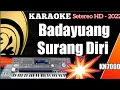 Elsa Pitaloka - Badayuang Surang Diri || Karaoke Pop Minang (Versi Setereo Terbaru 2022 Aljes)