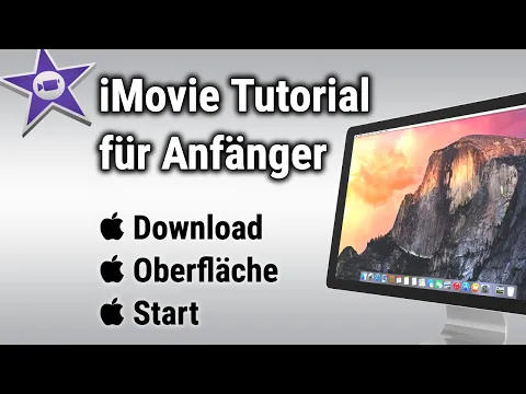 Download MP3 iMovie Tutorial Teil 1 | deutsch | Download, Oberfläche, Start