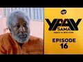 SAMA YAAY - Saison 1