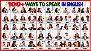 100+ Ways to Speak ✅ | Stop saying 'said' | Use these words to describe ways to speak in English