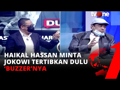 KERAS! Ketika Kritik Dilawan Buzzer, Deddy Sitorus Tantang Haikal Hassan | Dua Sisi tvOne