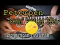 Download Lagu SEMUA TENTANG KITA PETERPAN ||   KENTRUNG BY OCIT
