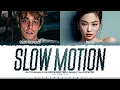 Download Lagu JENNIE \u0026 Matt Champion 'Slow Motion' Lyrics [Color Coded_Eng] | ShadowByYoongi